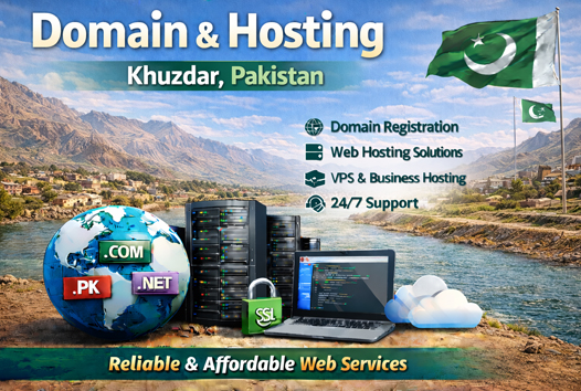 Domain and Hosting Khuzdar Pakistan
