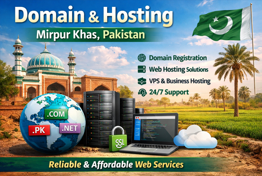 Domain and Hosting Mirpur Khas Pakistan