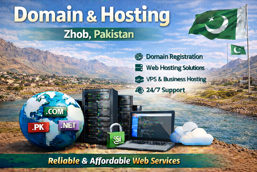Domain and Hosting Zhob Pakistan